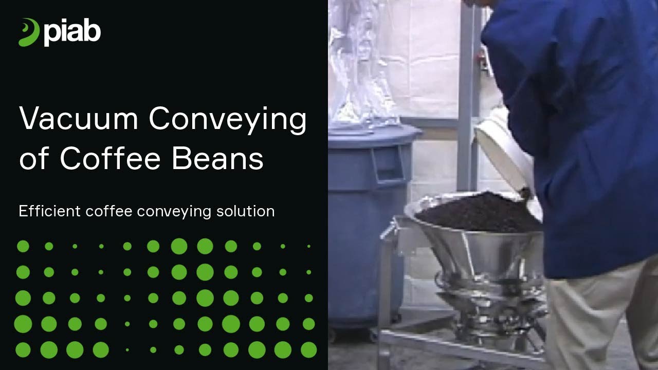 Piab vacuum conveying of coffee beans