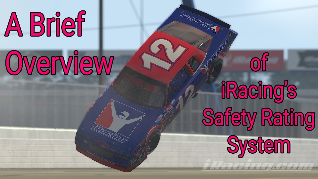iRacing's Safety Rating System Explained