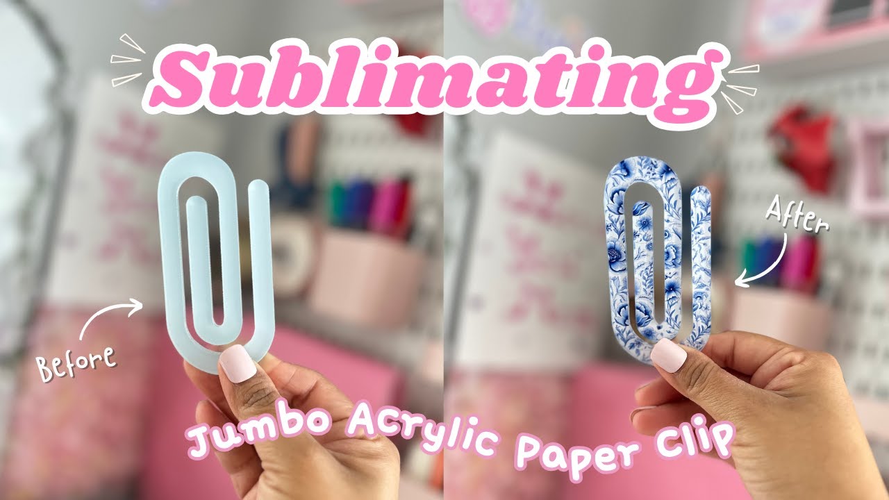 How to Sublimate Jumbo Acrylic Paper Clips | First Time Sublimating! (Step-by-Step)