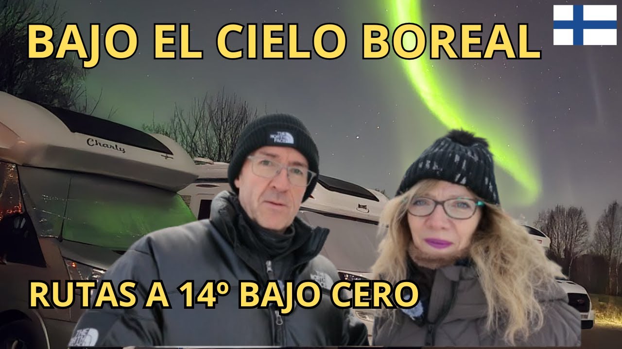 🇫🇮Explorando el ÁRTICO: AURORAS BOREALES y RUTAS | #2 FINLANDIA EN AUTOCARAVANA by MILLANEANDO 🚐