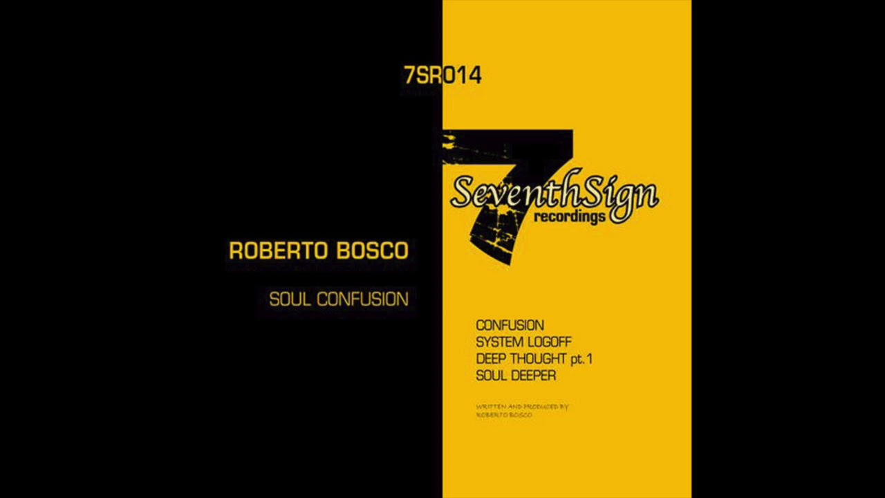 Roberto Bosco - Deep thought [pt. 1]