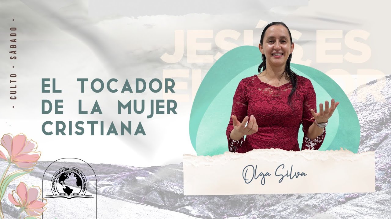 EL TOCADOR DE LA MUJER CRISTIANA | Ministerio de Damas Dorcas