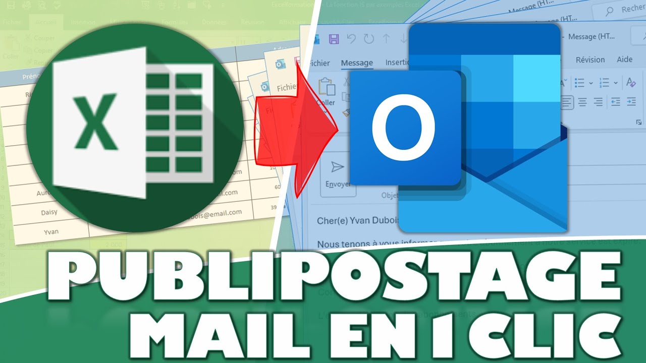 Comment créer un publipostage par EMAIL automatique avec Excel (sans Word !)