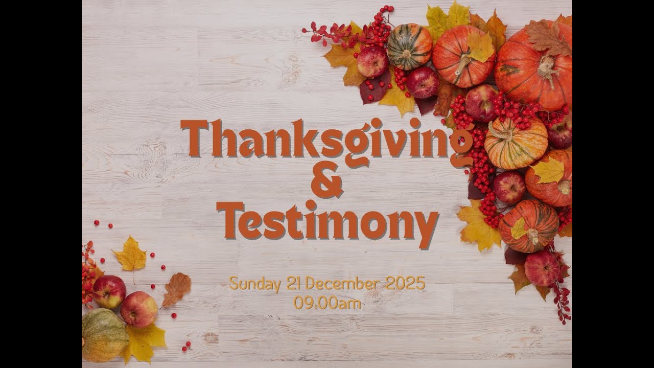 Edenvale Baptist Church -  21 December  2025 Worship Service