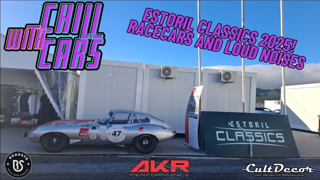 ESTORIL CLASSICS 2025! | Racecars and loud noises! | Chill With Cars