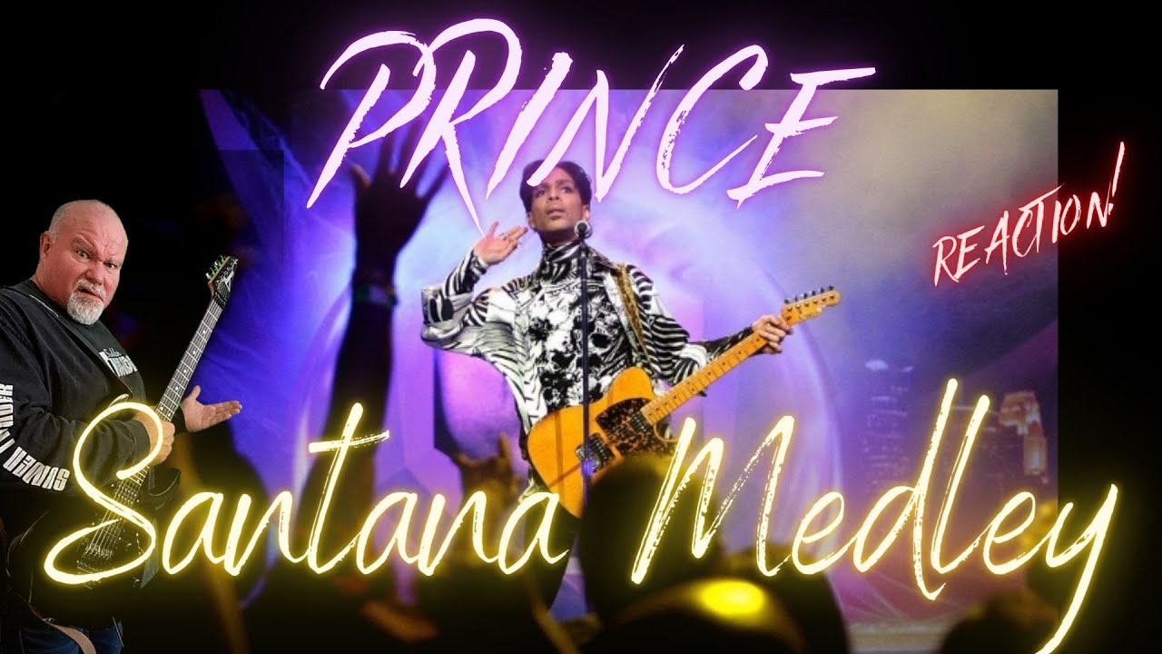 PRINCE - Santana Medley Reaction!