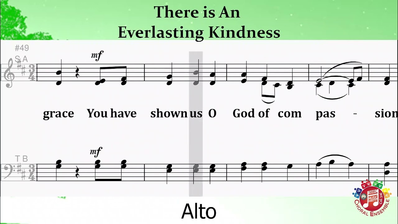 THERE IS AN EVERLASTING KINDNESS (THE COMPASSION HYMN) (Alto)