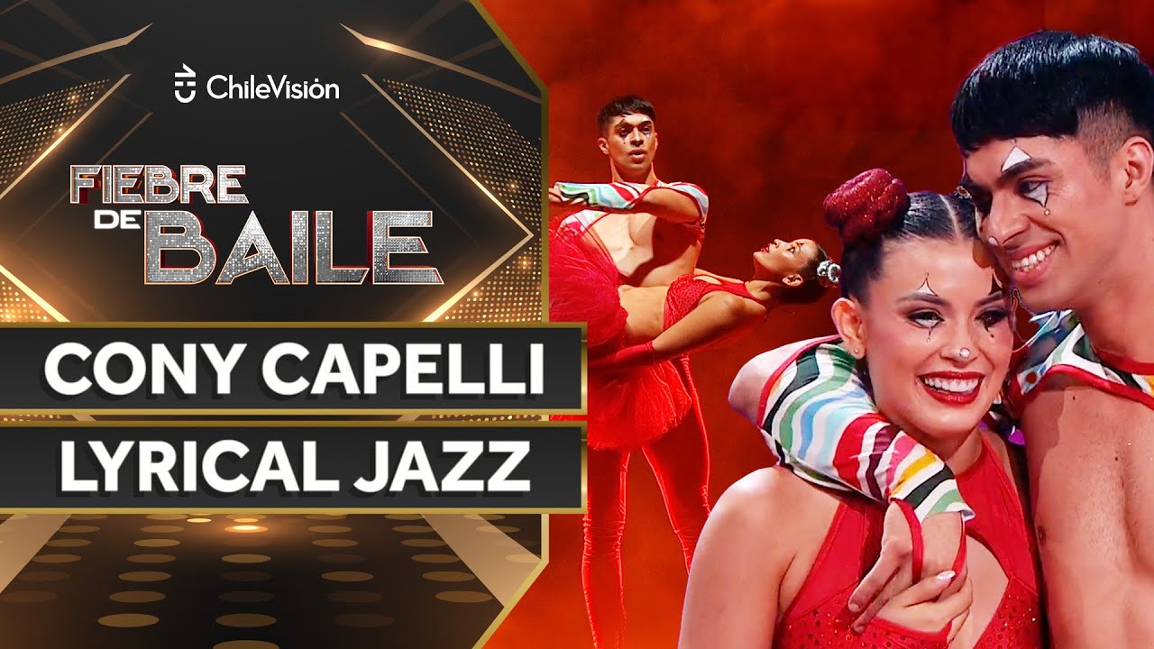 CONY CAPELLI - LYRICAL JAZZ 💃 NOCHE DE ELIMINACIÓN ✨ Fiebre de Baile