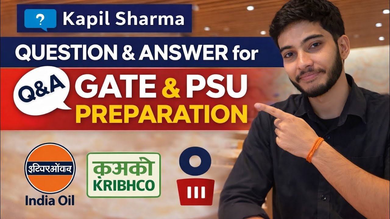 From Preparation to PSU Selection | GATE Q&A Session | 