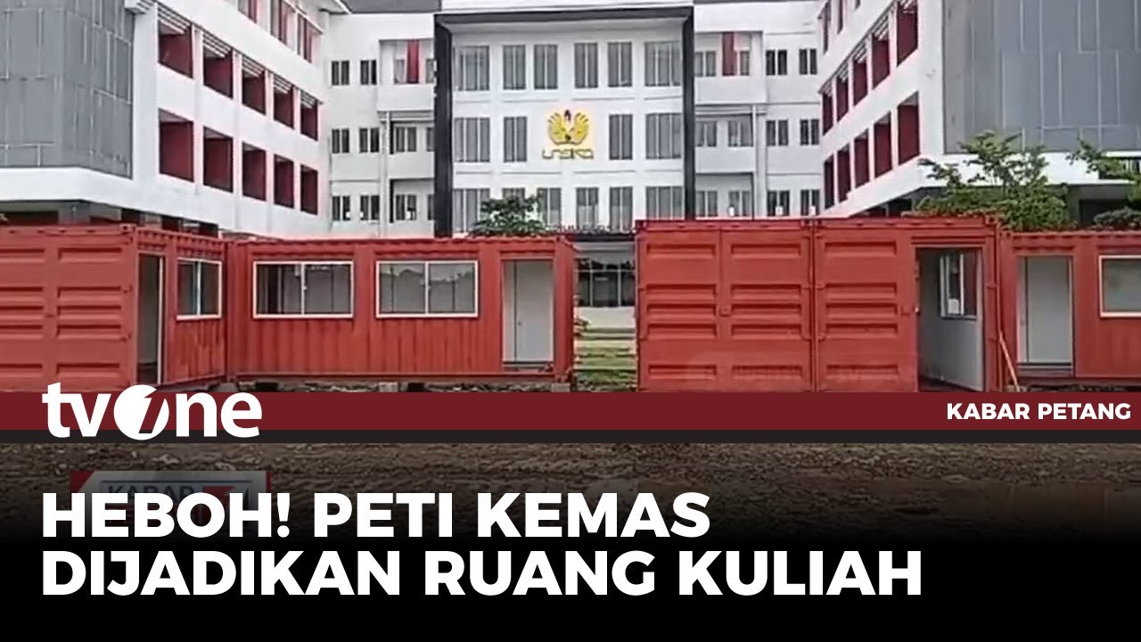 Terbatas Ruang Kuliah, UNSIKA Keluarkan Dana Rp6,4 Miliar untuk Membeli Kontainer | tvOne