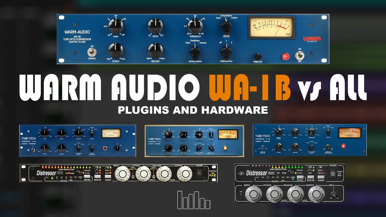 Warm Audio WA-1B против ВСЕХ (UAD, Tube-Tech, Soft-Tube, Empirical Labs)