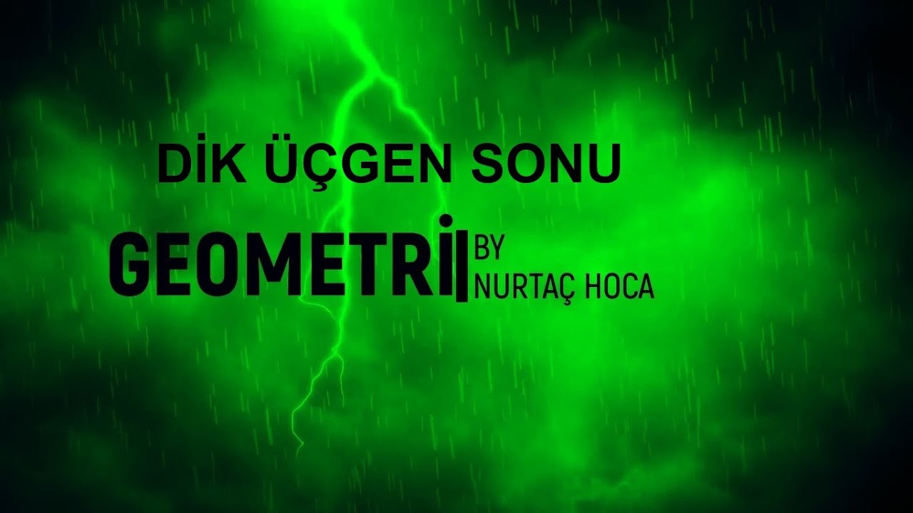 TYT- AYT Geometri-Dik Üçgen Sonu(ÖSYM Benzer)(10 Soru)(PDF indir)
