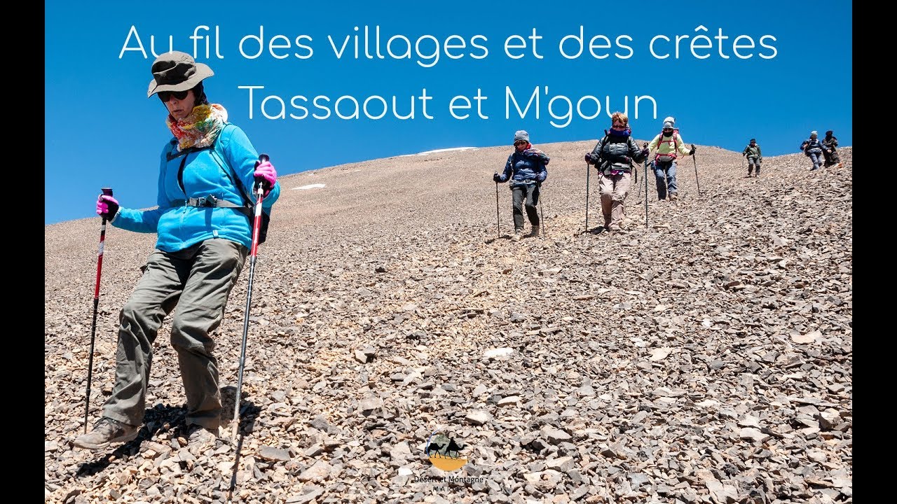 Randonnée de la vallée de tassaout au Sommet de M'goun