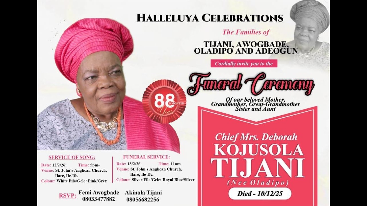 BURIAL SERVICE OF LATE MRS. DEBORAH KOJUSOLA TIJANI (Nee Oladipo)