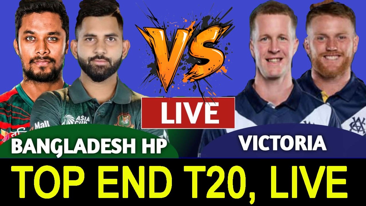 🔴Live: Bangladesh HP vs Victoria CA Bangla Commentary | Top End T20 Series