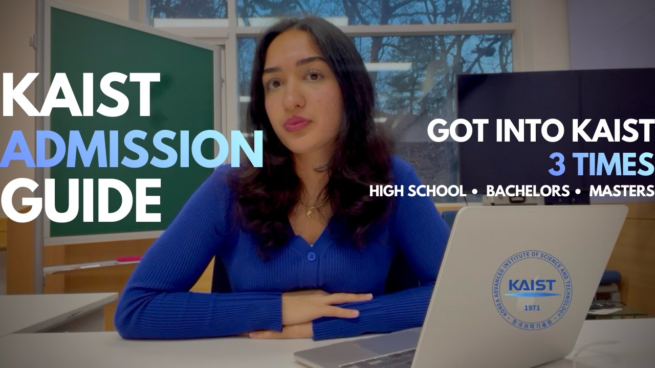 How to Get Into KAIST Undergrad as an International Student | Personal Statement Guide