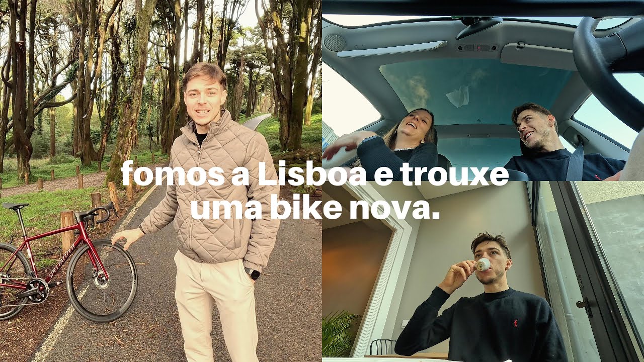 3. fomos a Lisboa e trouxe uma bike nova!
