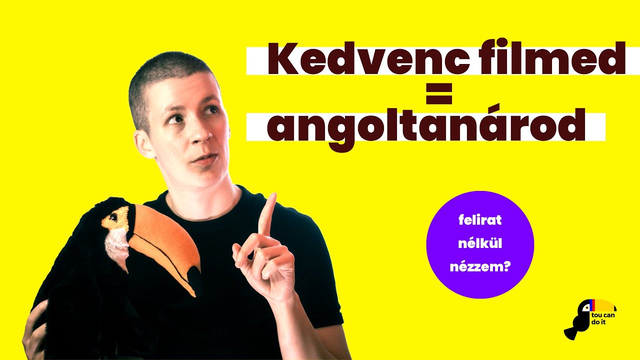 Miért nem működött eddig az angoltanulásod? És mi köze ehhez a kedvenc filmednek?