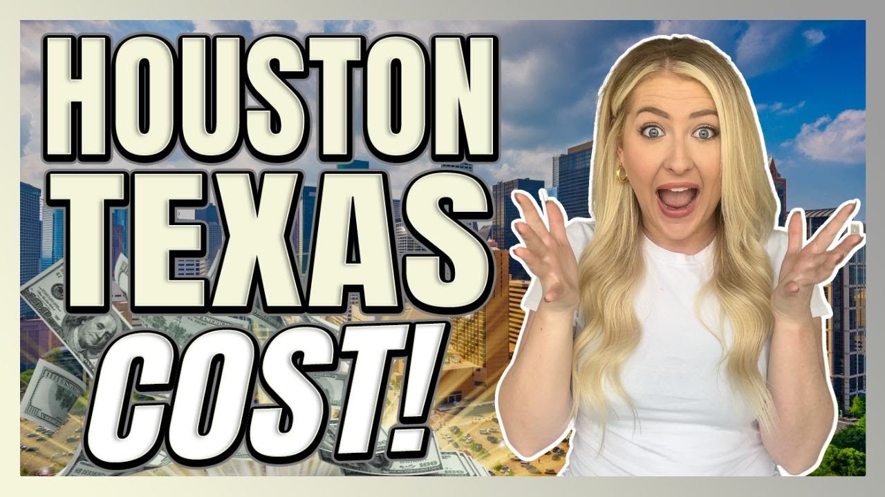 Cost of Living in Houston Texas In 2023 - Still Affordable?