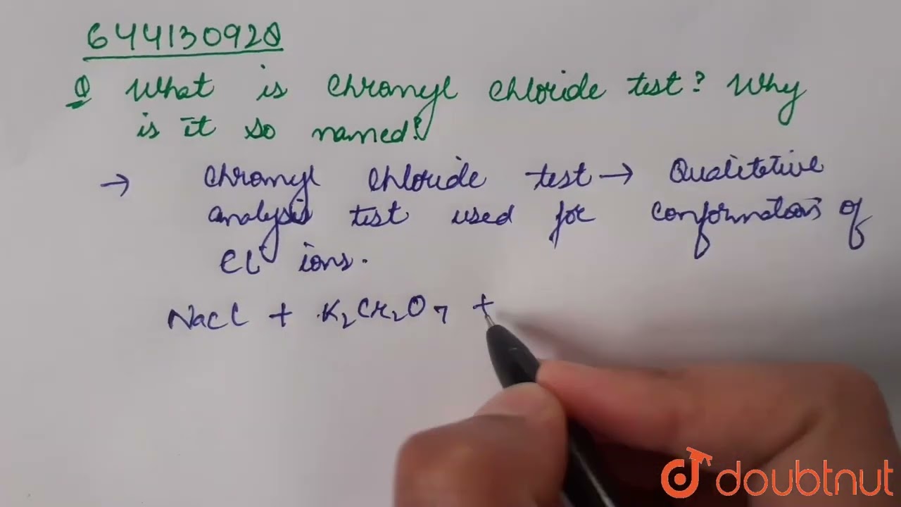 What is chromyl chloride test? Why is it so named? | 12 | QUALITATIVE INORGANIC SALT ANALYSIS | ...
