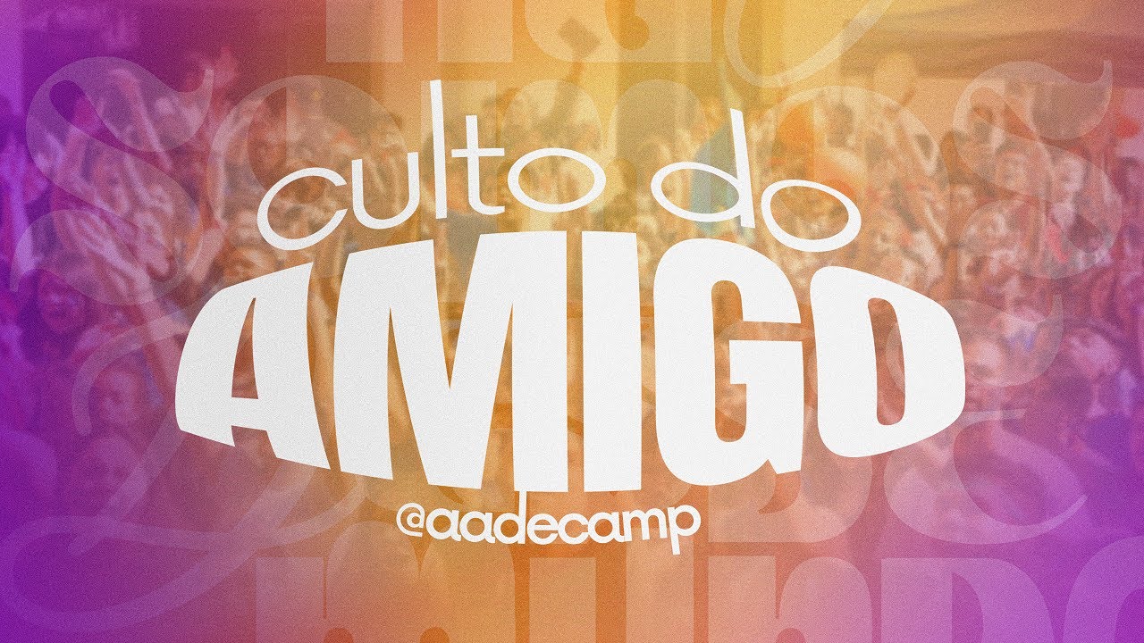 1&ordm; Culto da AADECAMP | Culto do Amigo - 24/01/2026