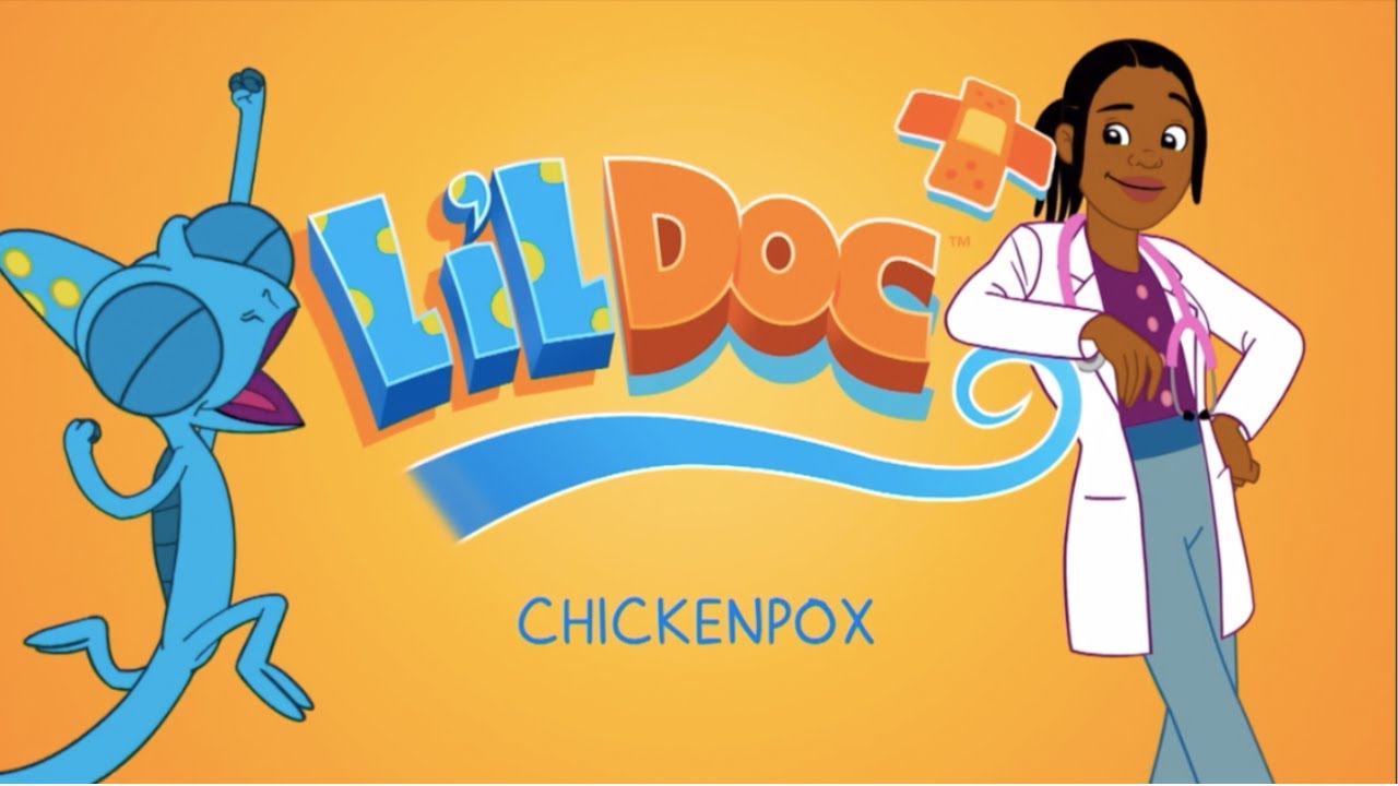 Lil Doc | Chickenpox | ForKidz