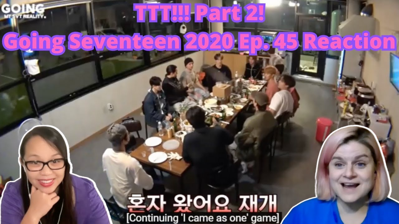 [GOING SEVENTEEN 2020] EP.45 TTT #2 (Hyperrealism Ver.) | A SEVENTEEN Reaction
