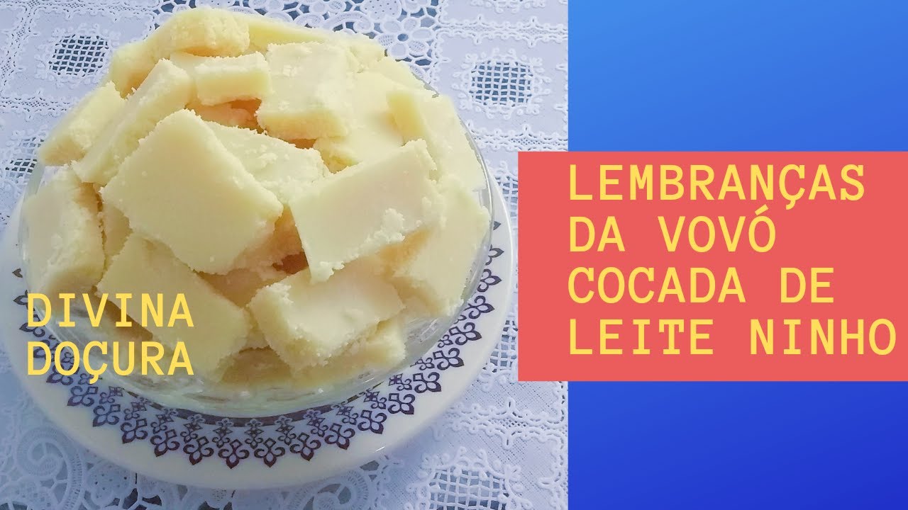 COCADA CREMOSA DE LEITE NINHO DE CORTE –CHEIRO DE VÓ 008 #cocadacremosa #leiteninho #segredosdamamys