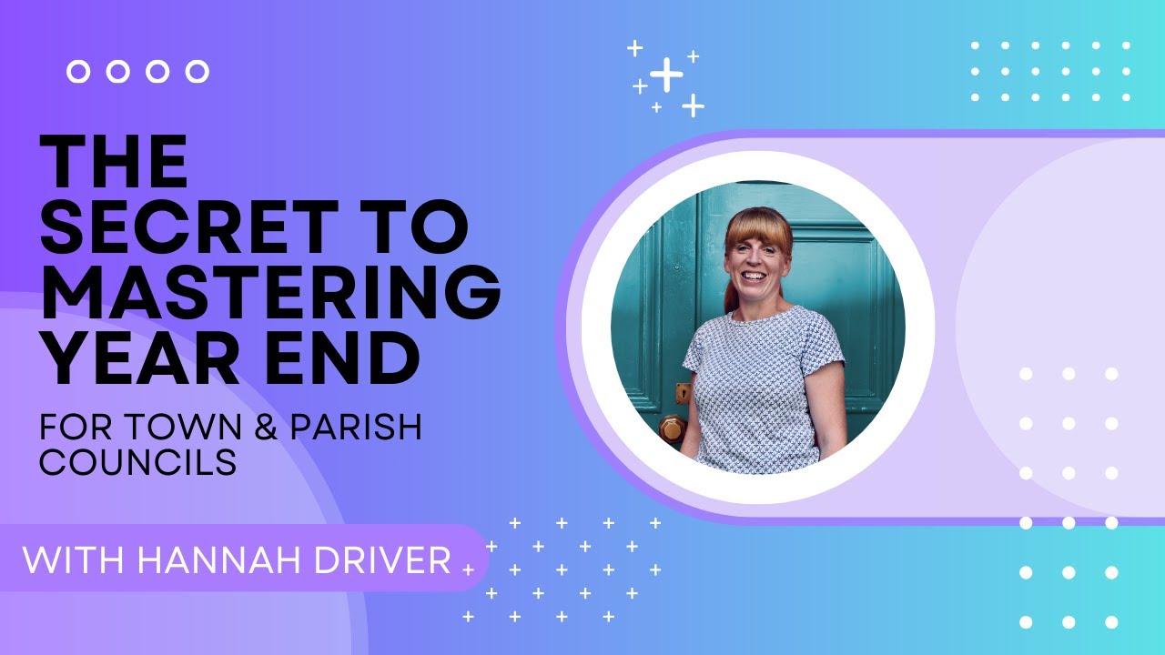 The Secret to Mastering Year End for Town and Parish Councils