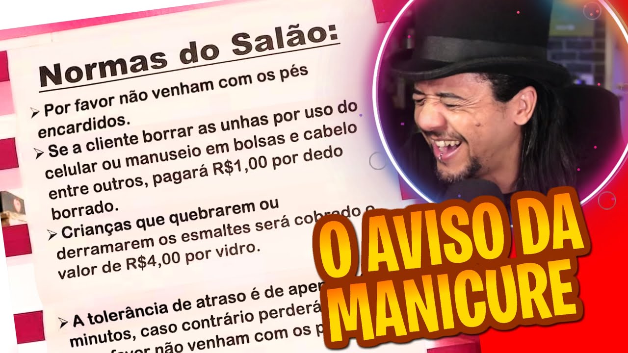 O AVISO DA MANICURE - PIORES POSTS DA INTERNET