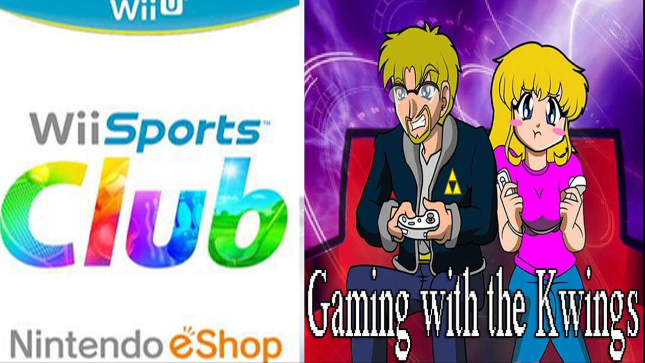 Gaming with the Kwings - Wii Sports Club Wii U Gameplay!