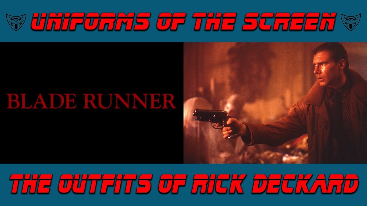 The Outfits of Rick Deckard from 