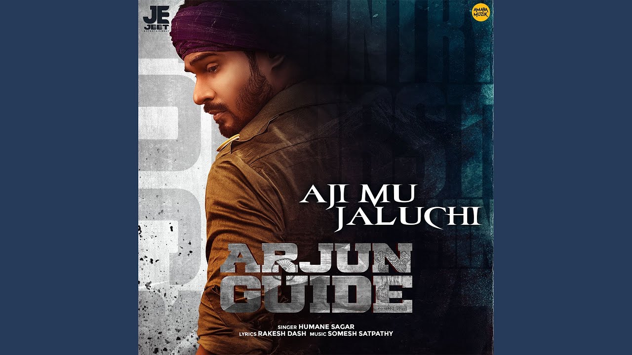 Aji Mu Jaluchi (From 