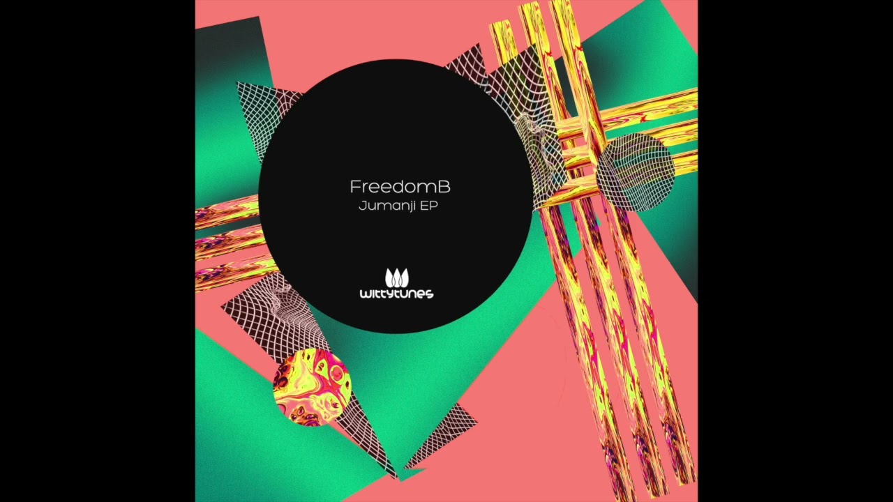 FreedomB - Jumanji (Original Mix)