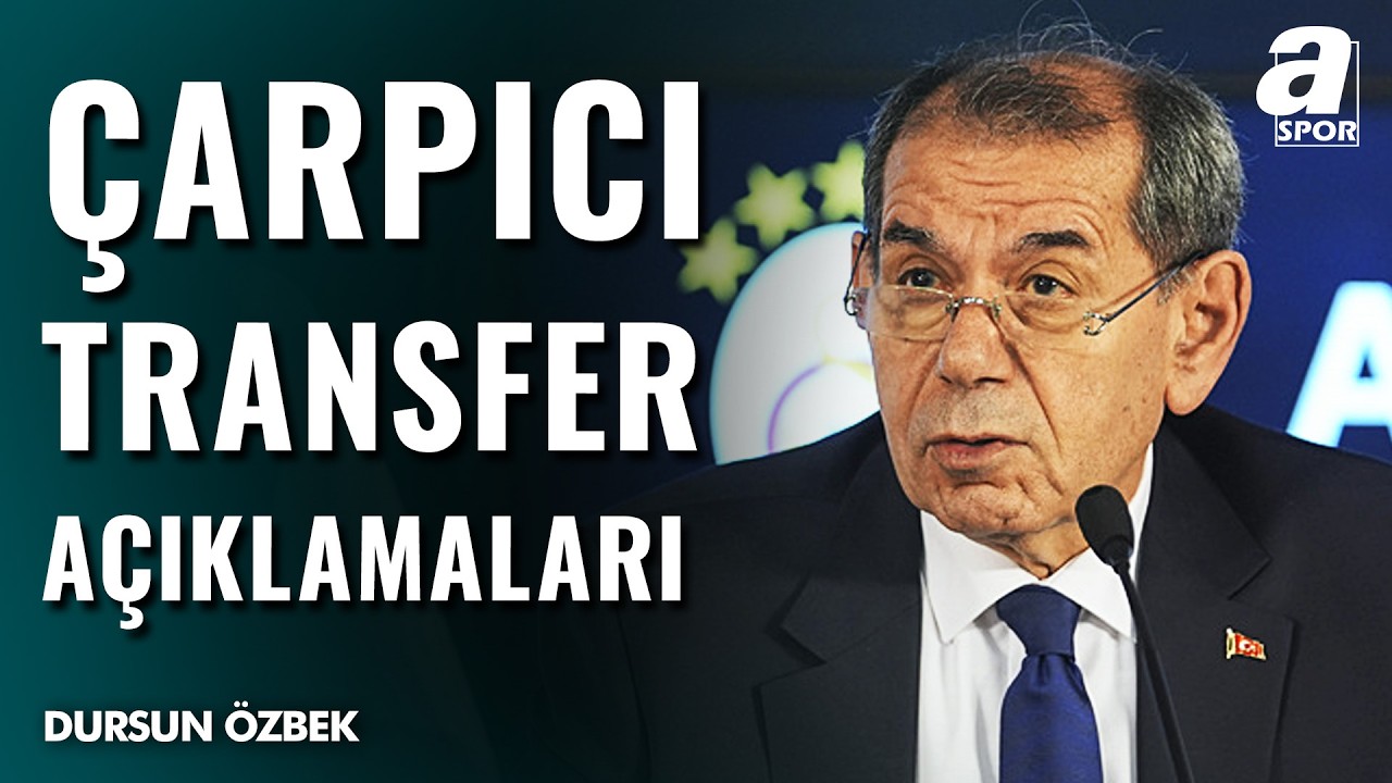 Galatasaray Başkanı Dursun Özbek'ten ÇARPICI Transfer Açıklamaları!