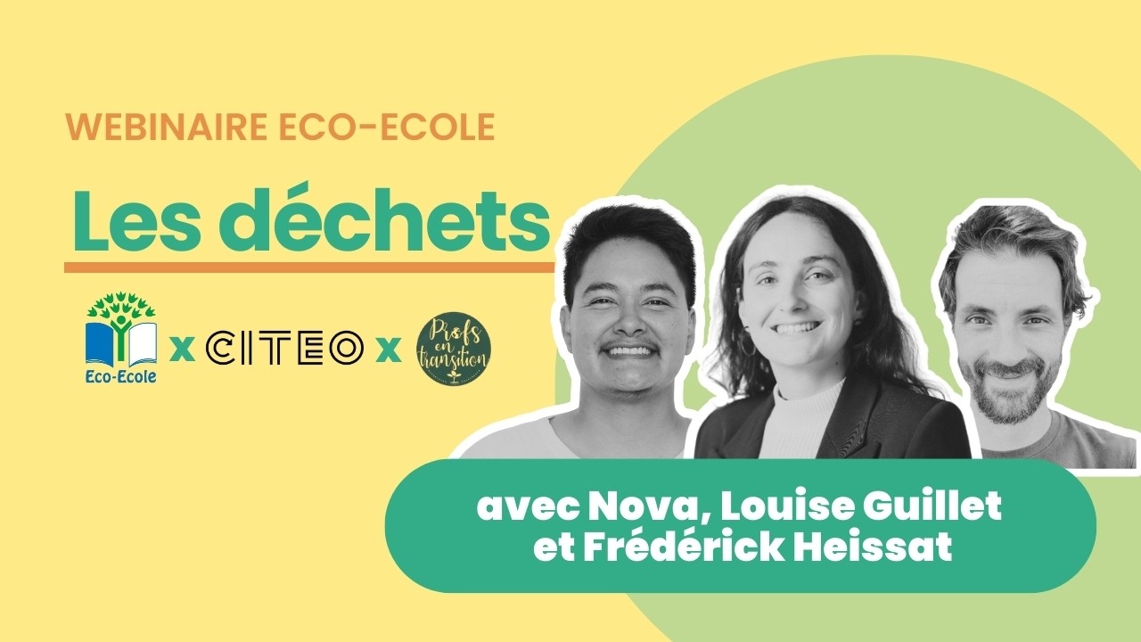 Mettre la thématique des déchets au cœur d’un projet Eco-Ecole | Webinaire Teragir