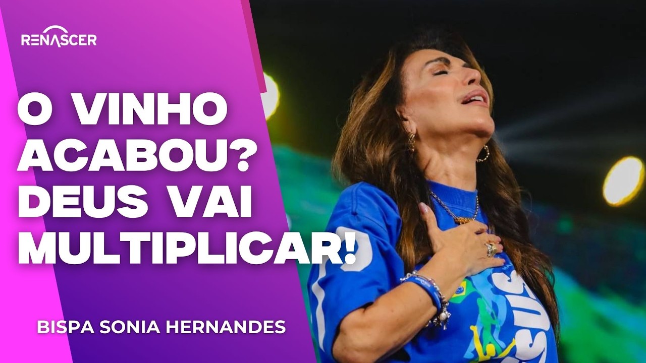 QUANDO O VINHO ACABA, O CÉU SE MOVE | BISPA SONIA HERNANDES