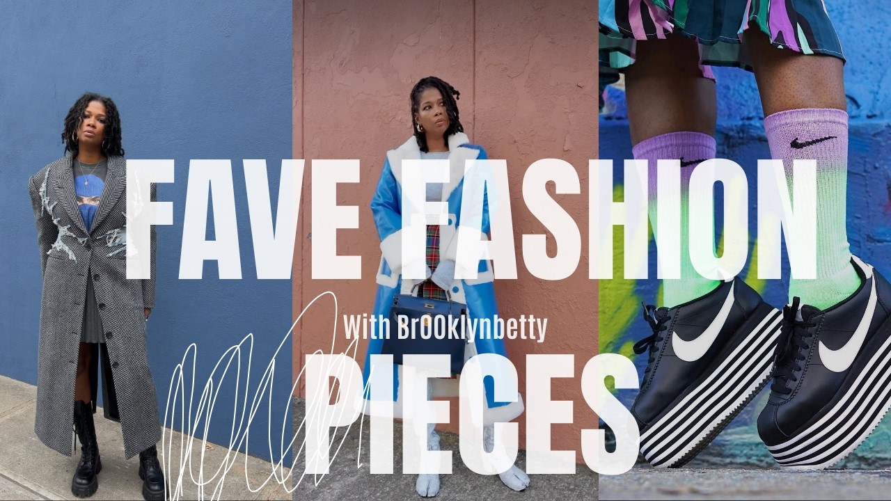 Sharing My Favoritestt Pieces in My Wardrobe & Why