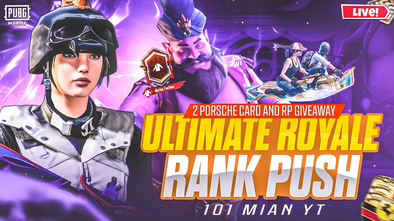 ULTIMATE ROYALE Rank Push LIVE 🔥 | 2 Porsche Card & RP Giveaway 🎁 | 101MianYT