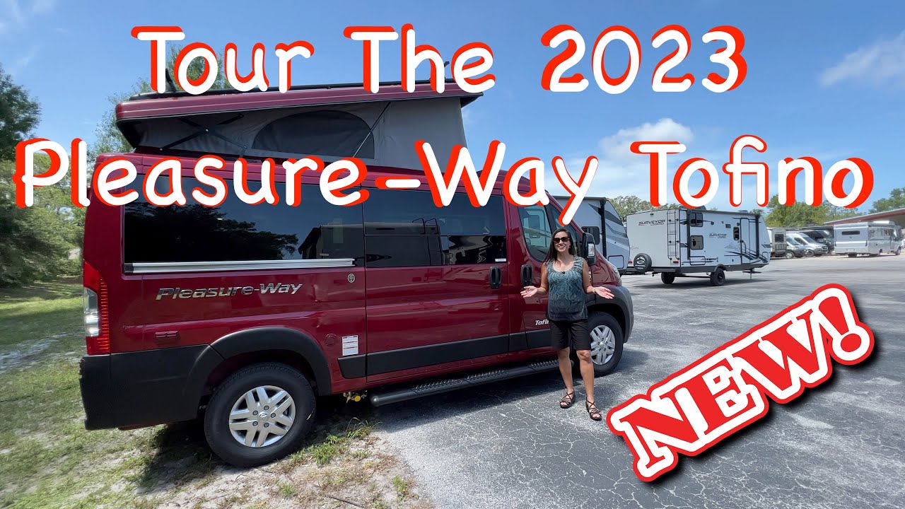 Tour The NEW 2023 Pleasure-Way Tofino B-Class RV