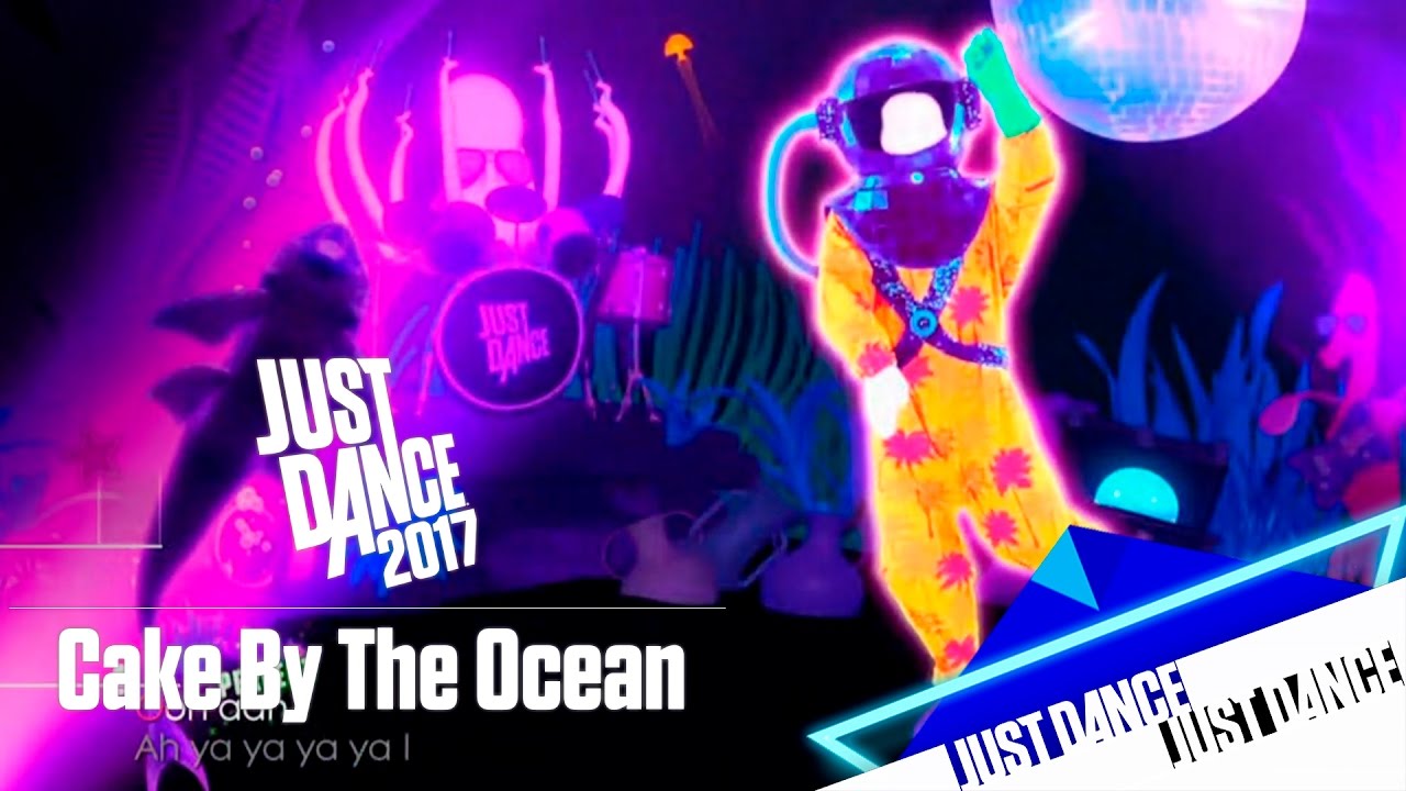 Just Dance 2017 - Cake By The Ocean
