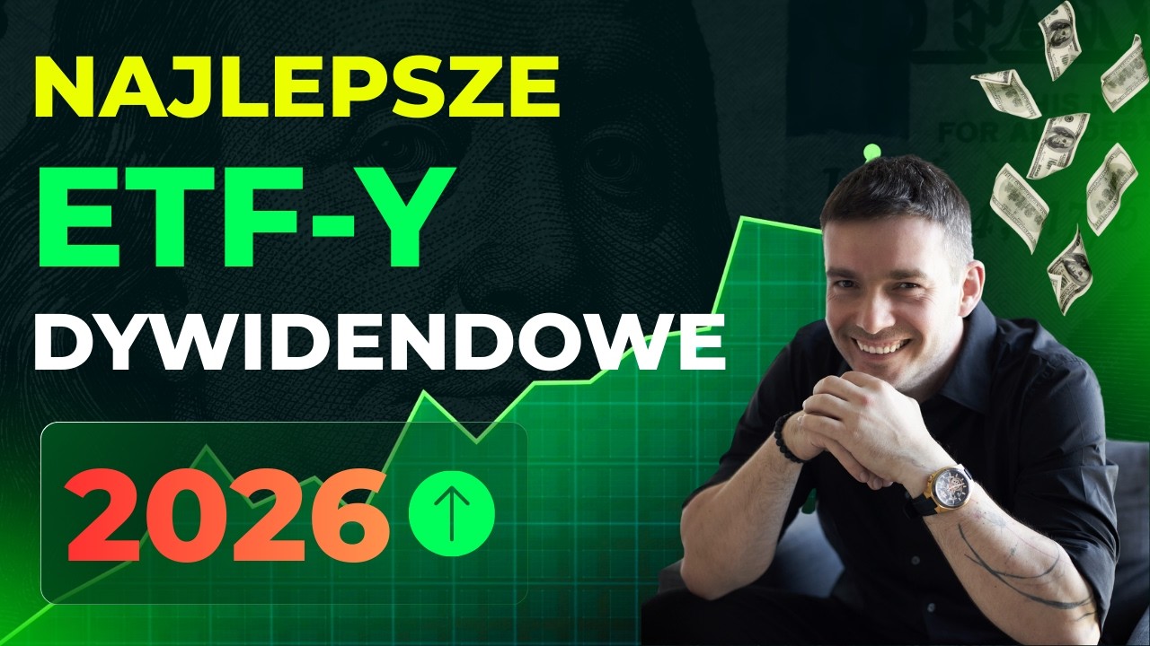 Pokazuje Najlepsze ETF y dywidendowe dla inwestora z Polski na 2026