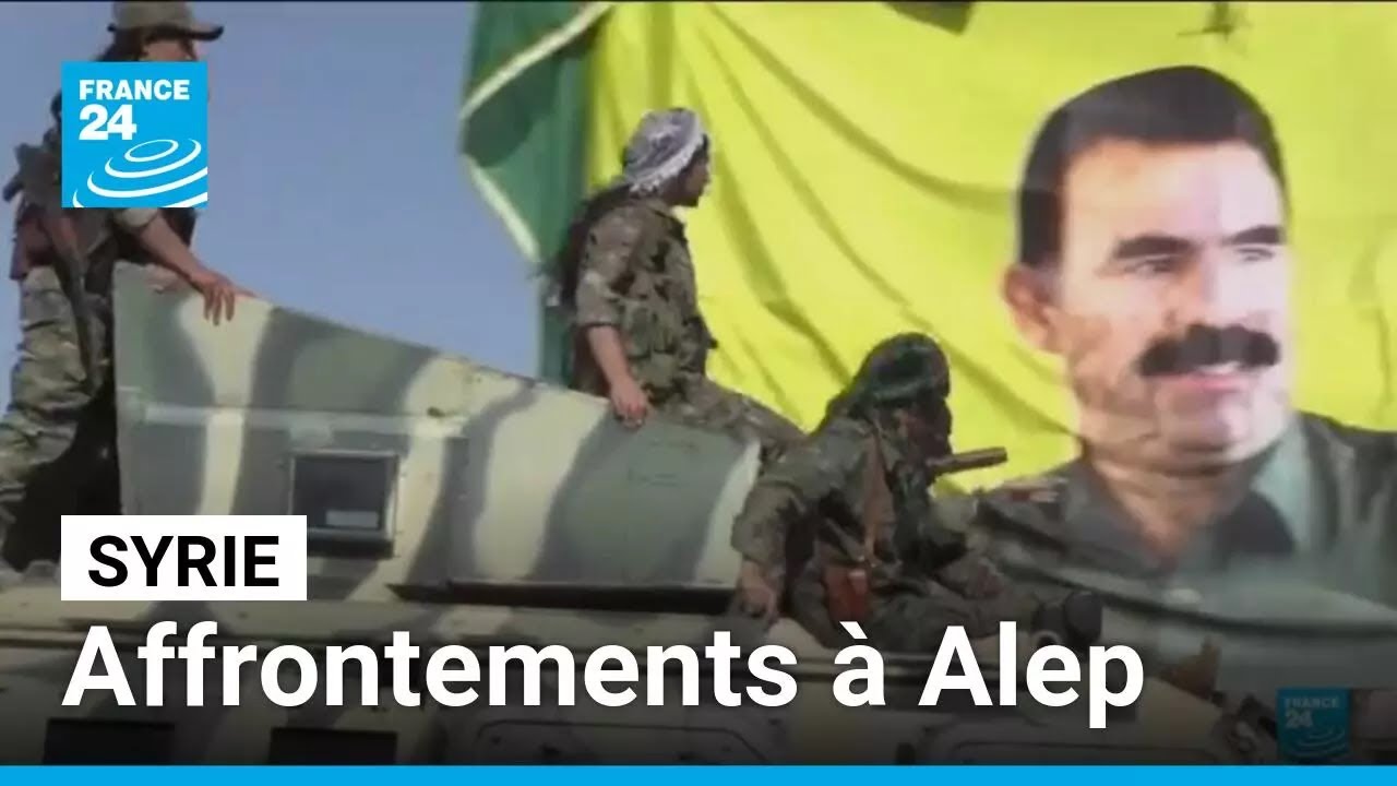 Syrie : affrontements entre forces gouvernementales et kurdes à Alep • FRANCE 24