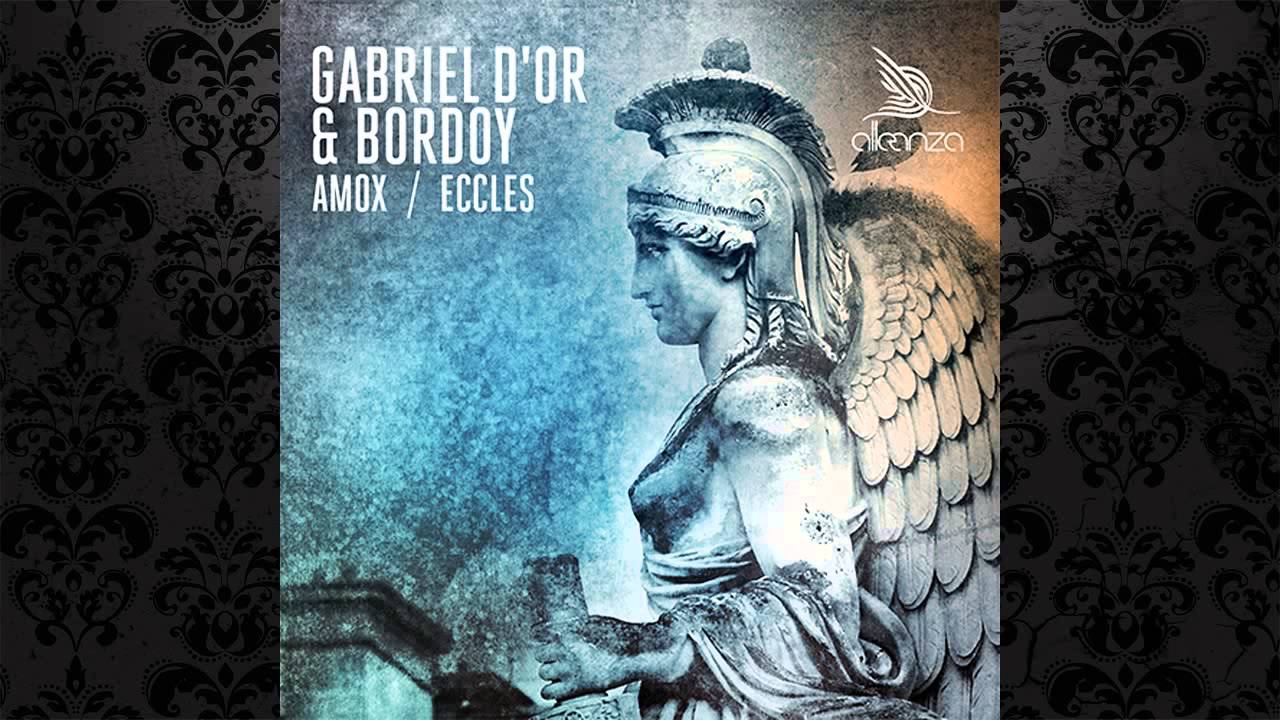 Gabriel D'Or & Bordoy - Eccles (Original Mix) [ALLEANZA]