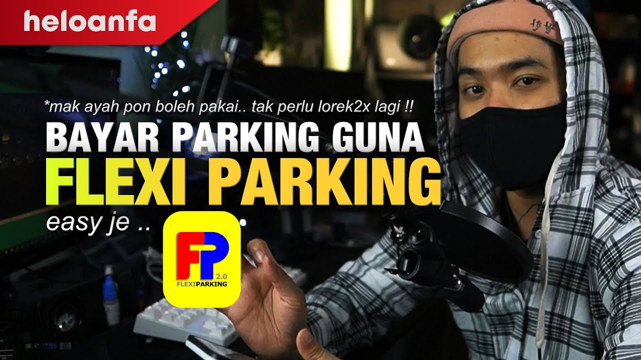 Bayar PARKING Guna Flexi Parking !! EASY !!