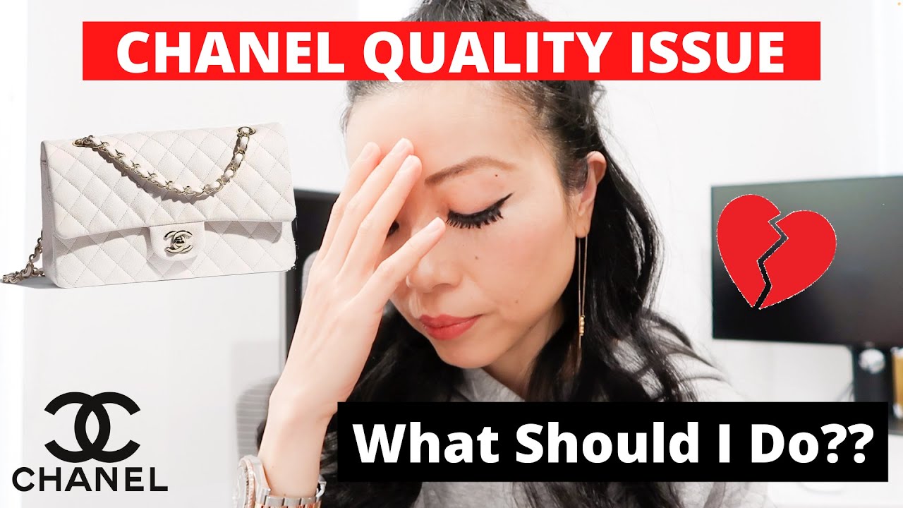 CHANEL CLASSIC FLAP QUALITY ISSUE | Chanel quality issue what should I do? | Chanel classic flap