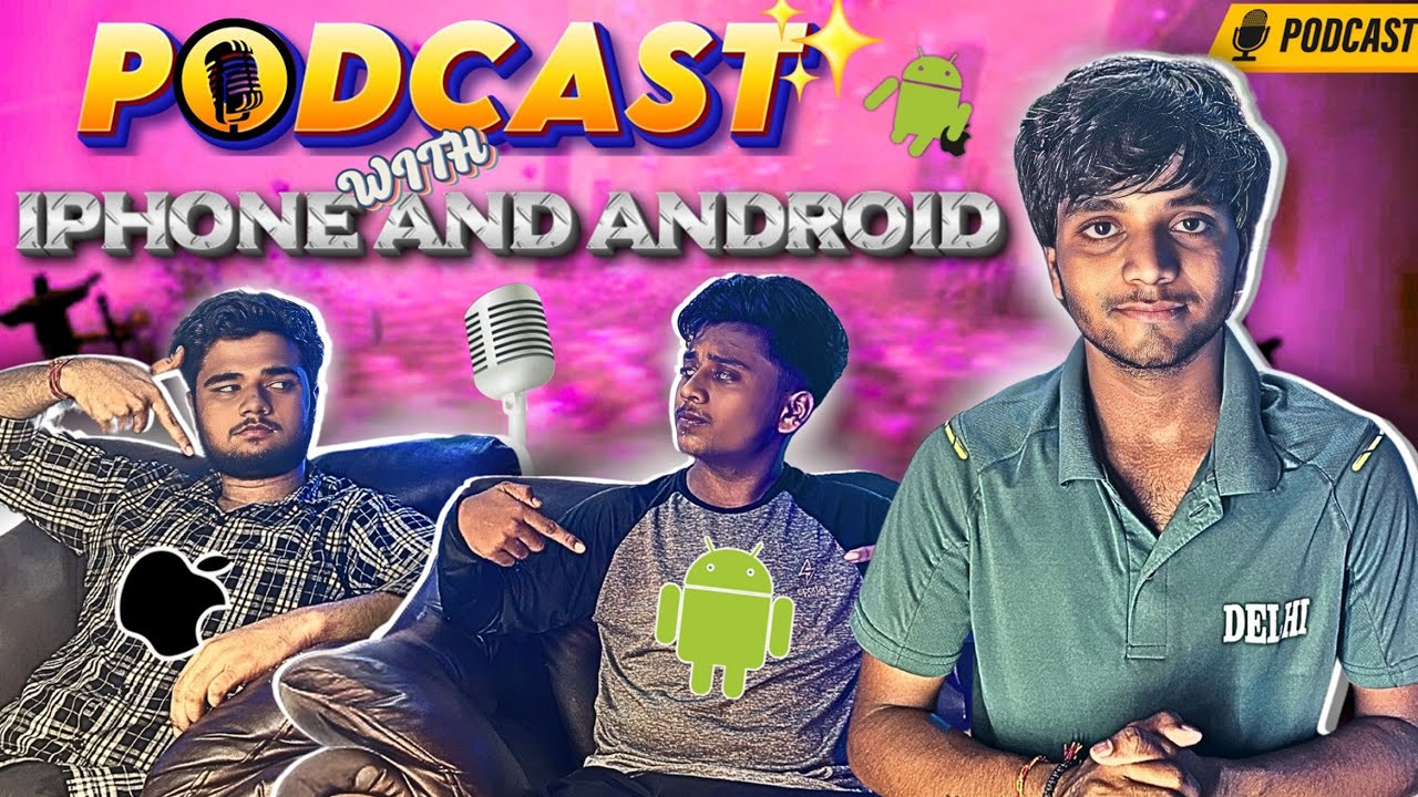 PODCAST WITH IPHONE AND ANDROID | PART-1| 