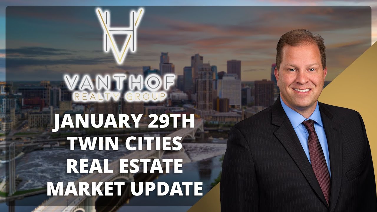 January 29th Twin Cities Area Real Estate Market Update
