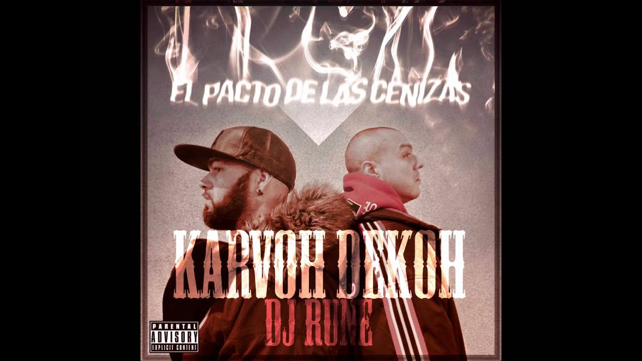 KARVOH & DJ RUNE (CON DEKOH) DESASTRE PERSONAL.