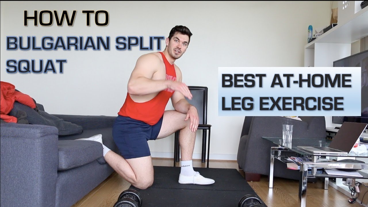 HOW TO: BULGARIAN SPLIT SQUAT